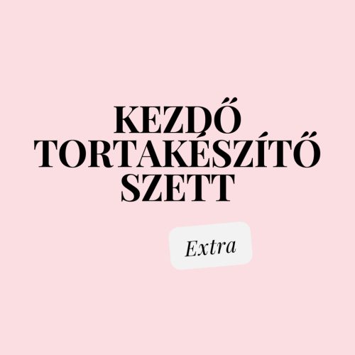 Tortakészítő szett - Extra 